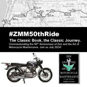 The ZMM50th Anniversary Ride – #ZMM50thRide – The Robert Pirsig
